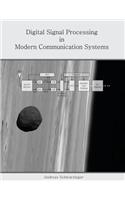 Digital Signal Processing in Modern Communication Systems