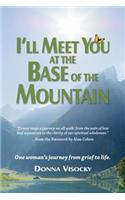 I'll Meet You at the Base of the Mountain