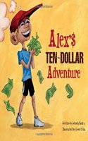 Alex's Ten-dollar Adventure