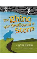 The Rhino Who Swallowed a Storm