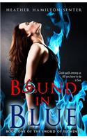 Bound in Blue: Book One of the Sword of Elements