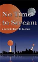 No Time to Scream