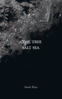 Coal Tree Salt Sea
