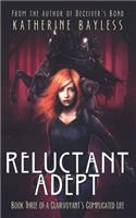 Reluctant Adept