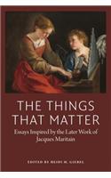 The Things That Matter