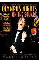 Olympus Nights on the Square: Book 2 of the Juliana Series