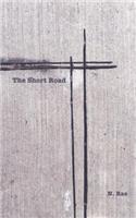 Short Road