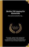Skrifter Till Läsning För Klosterfolk