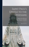 Saint Paul's Epistle to the Ephesians