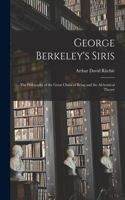 George Berkeley's Siris