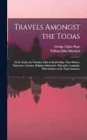 Travels Amongst the Todas