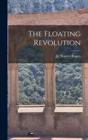 Floating Revolution