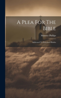 Plea For The Bible