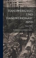 Handwerkzeug Und Handwerksmaschine