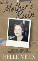 Mother's Ruin