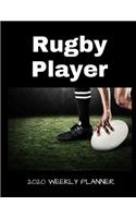 Rugby Player 2020 Weekly Planner: A 52-Week Calendar For Athletes