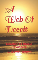 A Web Of Deceit