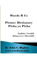 Words R Us Picture Dictionary English / Swahili: Picha ya Picha - Kiingereza / Kiswahili