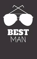 Best Man: Wedding Journal Keepsake (Gifts for the Best Man)