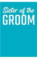 Sister of the Groom