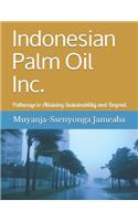 Indonesian Palm Oil Inc.