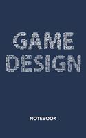 Game Design NOTEBOOK