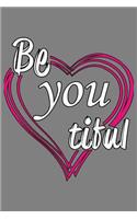 Be You Tiful