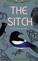 The Sitch: (1 The Magpie Files)
