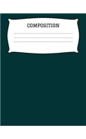Composition: A 8.5x11 Inch Matte Softcover Paperback Notebook Journal With 120 Blank Lined Pages -Story Paper- Hunter Green