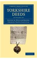 Yorkshire Deeds 10 Volume Set