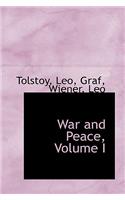 War and Peace, Volume I