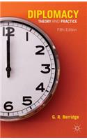 Diplomacy: Theory and Practice
