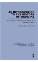 An Introduction to the History of Medicine