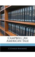 Campbell: An American Tale