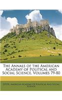 The Annals of the American Academy of Political and Social Science, Volumes 79-80