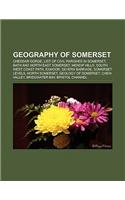 Geography of Somerset: Cheddar Gorge, List of Civil Parishes in Somerset, Somerset Levels, Bath and North East Somerset, Mendip Hills(English)