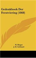 Gedenkboek Der Feestviering (1868)