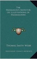 The Freemason's Monitor or Illustrations of Freemasonry