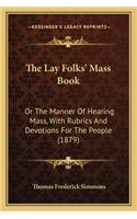 Lay Folks' Mass Book