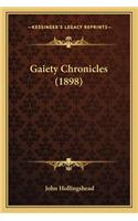 Gaiety Chronicles (1898)