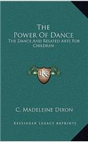 The Power of Dance