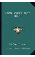 Eton School Days (1864)
