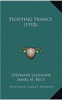 Fighting France (1918)