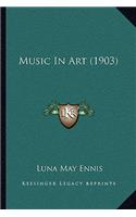 Music In Art (1903)