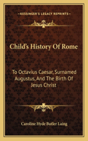 Child's History Of Rome
