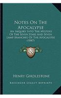 Notes On The Apocalypse
