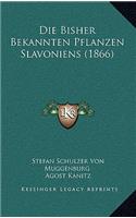 Bisher Bekannten Pflanzen Slavoniens (1866)