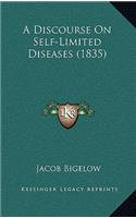 A Discourse on Self-Limited Diseases (1835)