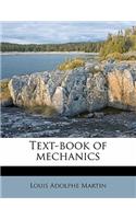 Text-Book of Mechanics Volume 1
