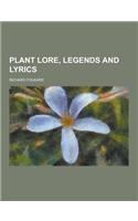 Plant Lore, Legends and Lyrics